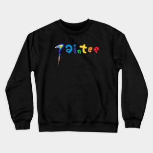 World of an Artist Painter Crewneck Sweatshirt